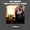 VDJ WIZKEL、Bella Shmurda、Lil Kesh、Dj Wizkel - Dnd vs Rhythm & Tunes (Explicit)