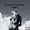 Yung C - Favourite Burden (Explicit)