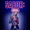 Abrina - SABOR: Abrina Intro