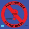 Ralphie Dee - To The Disco (Original)