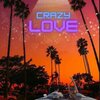 Tony Ess - Crazy Love