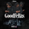Frisco - GoodFellas (Explicit)