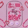 Mae Stephens、Meghan Trainor《Mr Right》[MP3/LRC]