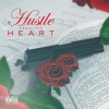 Mell Hardy - Hustle from the Heart (Explicit)