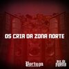 MC Malvadão、DJ LD de Realengo - OS CRIA DA ZONA NORTE (Explicit)