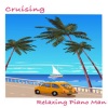 Relaxing Piano Man、Eddie Fernandez - Uber Day