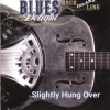 Blues Delight - Apaches