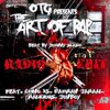 OTG、chino xl、Rahman Jamaal、Malicious、Jon Boy - The Art of Rap (feat. Chino XL Rahman Jamaal Malicious & Jon Boy)(Radio Edit)
