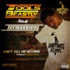 Tools Beastly、Termanology - Can't Tell Me Nothing (Explicit)