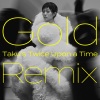 宇多田ヒカル - Gold ～また逢う日まで～ (Gold~直到重逢之日~)(Taku's Twice Upon a Time Remix)