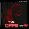 DJ Ray、JayyB - The OPPS (feat. JayyB)