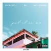 kevin lyttle、Matt Corman、NSJ、NOGXNRE - Put It On Me (Explicit)