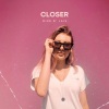 Mike D' Jais《Closer》[MP3/LRC]