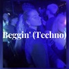 Måmeskin - Beggin' (Techno)