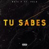 Nate P、Phlo - Tu sabes (feat. Phlo)(Explicit)