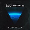 Bailey、Rich Rocka - Metaphysics (Explicit)