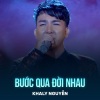 khaly Nguyen、Noo Phước Thịnh - Bước Qua Đời Nhau (Chachacha)