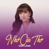 Cẩm Loan、Thanh Sơn - Nhớ Cần Thơ