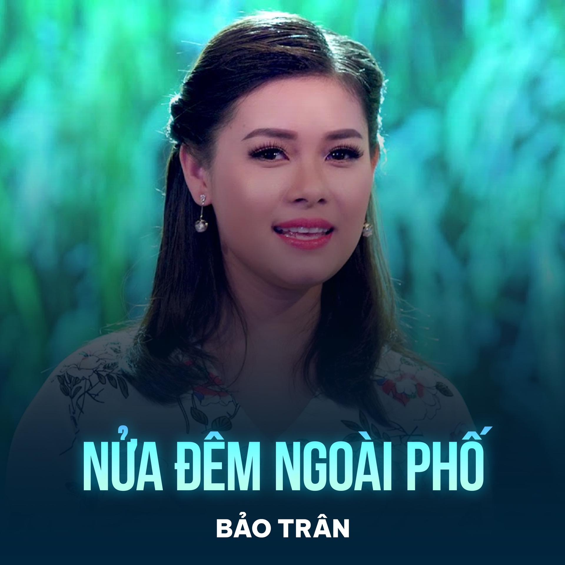 Bảo Trân、Trúc Phương - Nửa Đêm Ngoài Phố
