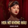 Giang Jolee、Nguyễn Minh Cường - Hoa Nở Không Màu (Chachacha)
