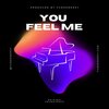 FunkEnergy - You feel me