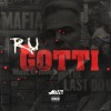 Celly Ru - Ru Gotti (Explicit)