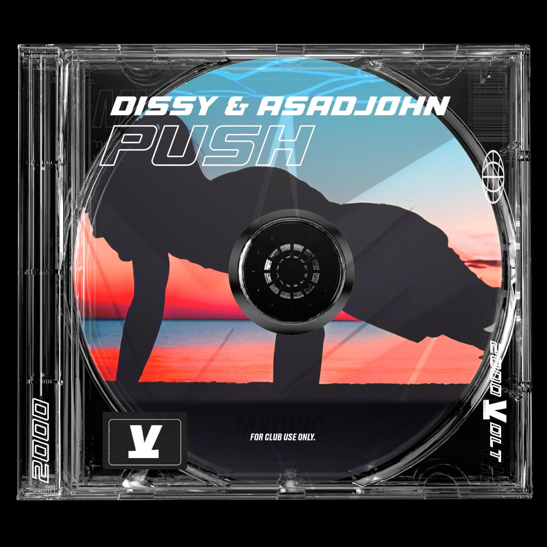 Dissy、Asadjohn - Push