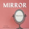 Heaven《Mirror (Explicit)》[MP3/LRC]