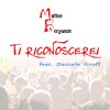 Matteo Bergamin、Daniele Groff - Ti Riconoscerei
