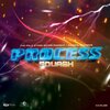 Squash、Andre Whittaker - Process (Explicit)