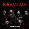 Anuprastha - Birami Ma