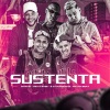 Marvin、Pet & Bobii、É O CAVERINHA、MK no Beat - Sustenta (Explicit)