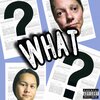 Andrew Hill - WHAT (Explicit)