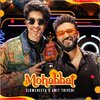Amit Trivedi、Slowcheeta - Mohabbat - Royal Stag Packaged Drinking Water Boombox