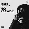 Hundo、LB SPIFFY - No Facade (Explicit)