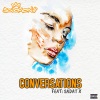 Solomon11、Sadat X《Conversations (feat. Sadat X)(Explicit)》[MP3/LRC]