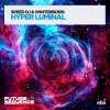 Speed DJ、Winterborn - Hyper Luminal