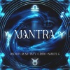Oscar el Ruso、Rvfv、Samuel G、Liderj - Mantra (feat. Liderj)