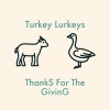 Turkey Lurkeys - Alternative Smiles