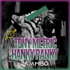 Tony Metric - Hanky Panky (Fun Mix)