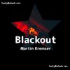 Martin Kremser - Blackout