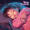 Bedtime Baby、Baby Sleep Lullaby Academy、Baby Songs & Lullabies For Sleep - Sky Shines Under the Moonlight