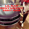 Lil Rap - Eeny Meeny Miny Moe (Explicit)