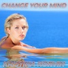 Kristina Korvin - Change your mind