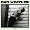 Bad Weather - Lilac
