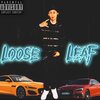 Otr Kam - Loose Leaf (Explicit)