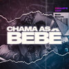 Sequela、stein、Champz Rap - Chama as Bebê