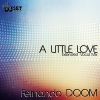 Fernando DOOM - A Little Love (Extended Vocal Mix)