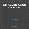 Da Klubb Kings - The Sound