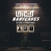 Loic-D《Babycakes (DJ Seak & X-Pense Remix)》[MP3/LRC]